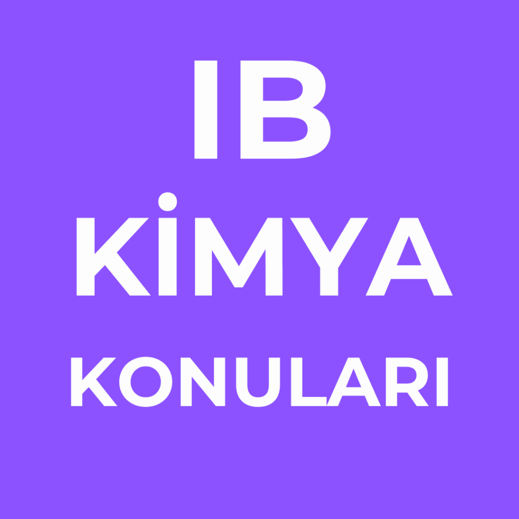 IB Kimya Konuları
