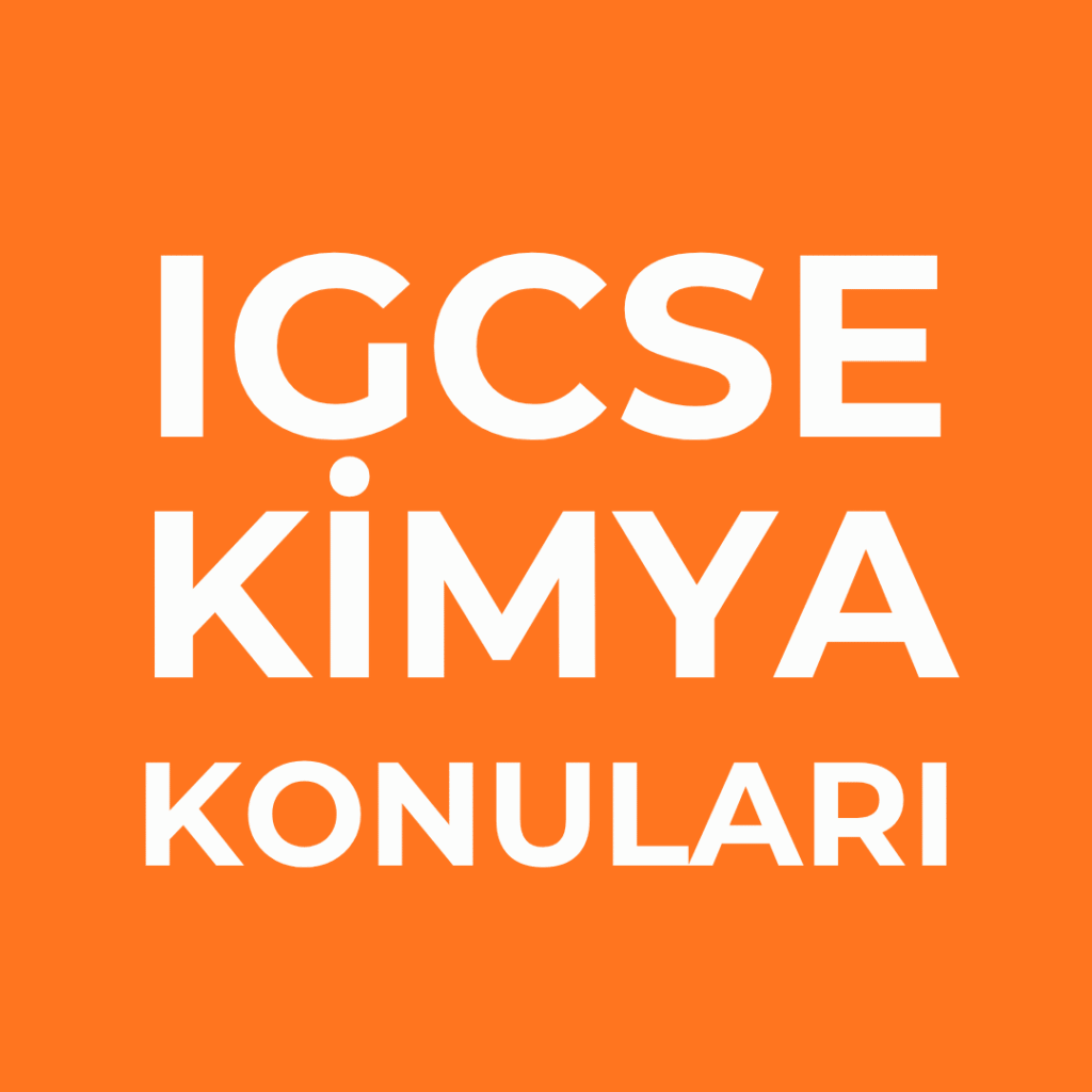 IGCSE Kimya Konuları